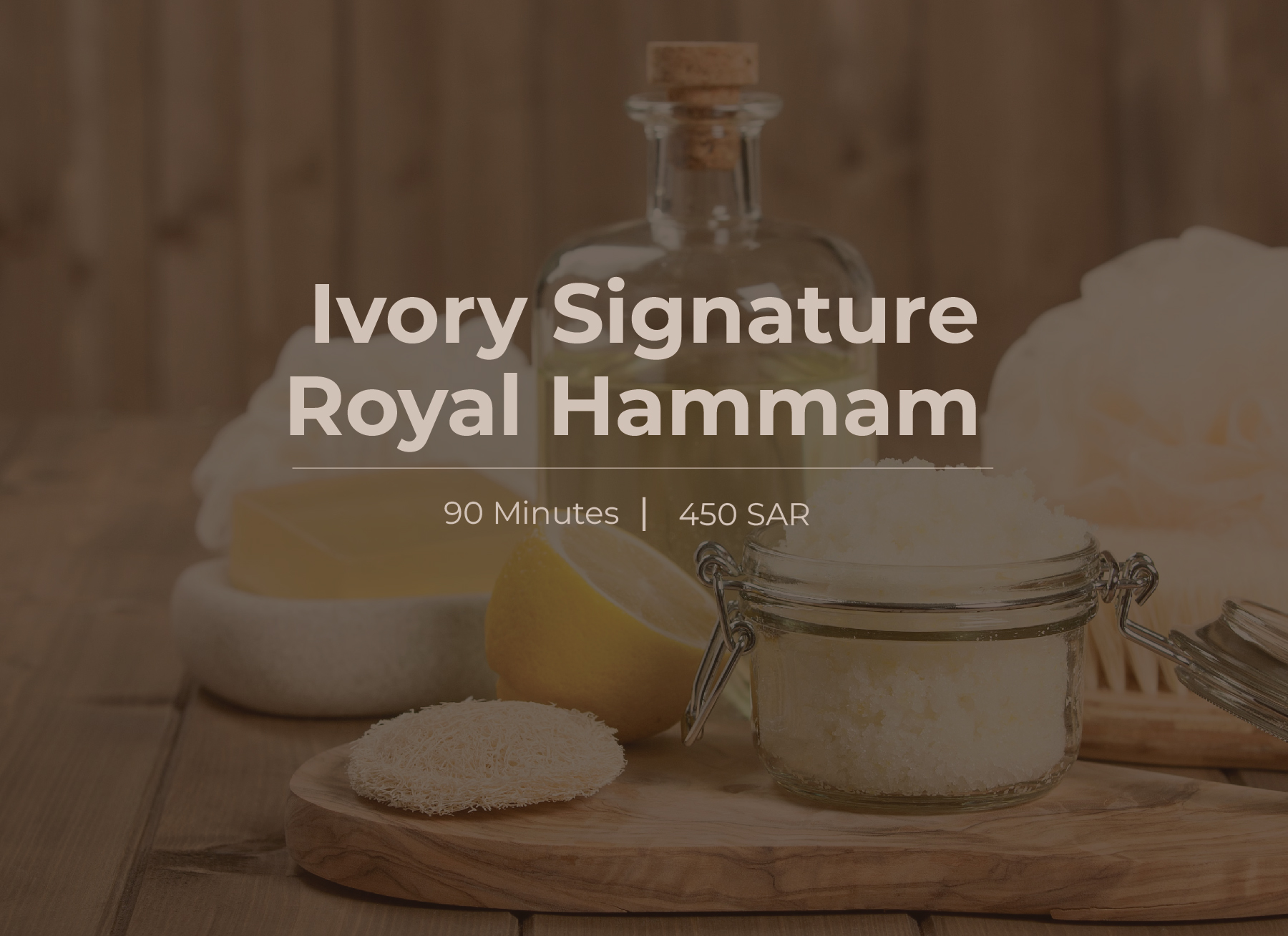 Ivory Signature Royal Hammam